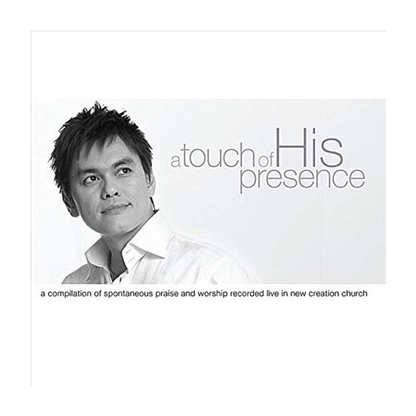 A Touch of His Presence / Joseph Prince